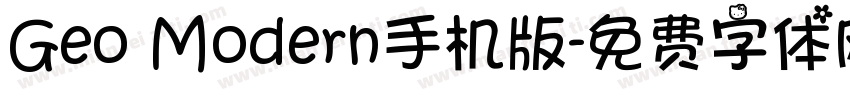 Geo Modern手机版字体转换